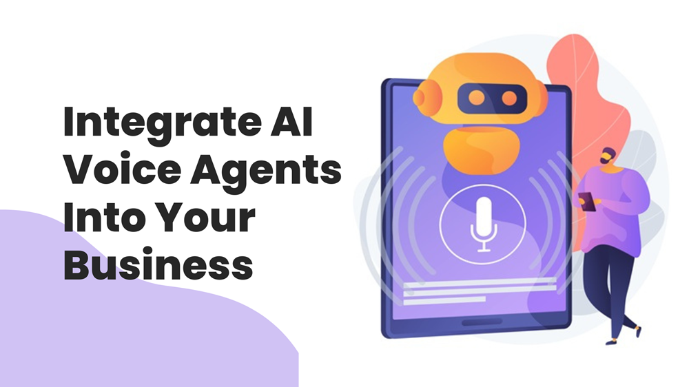 Integrate AI Voice Agents Into Your Business